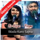 Wada Karo Sajna - MP3 + VIDEO Karaoke - Nimra - Ali Abbas
